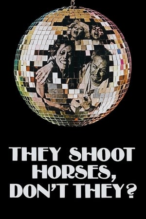 They Shoot Horses, Don't They? watch They Shoot Horses, Don't They?