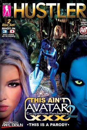 This Ain't Avatar XXX 2: Escape from Pandwhora watch This Ain't Avatar XXX 2: Escape from Pandwhora
