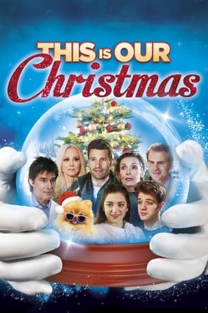 This Is Our Christmas watch This Is Our Christmas