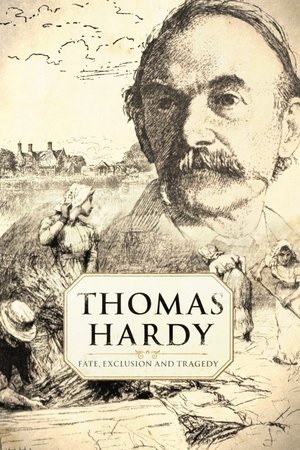 Thomas Hardy: Fate, Exclusion and Tragedy watch Thomas Hardy: Fate, Exclusion and Tragedy