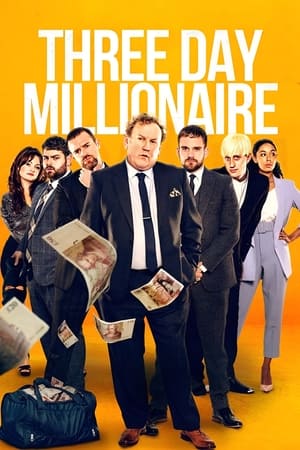 Three Day Millionaire watch Three Day Millionaire