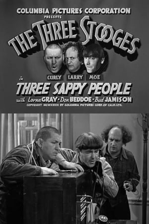 Three Sappy People watch Three Sappy People