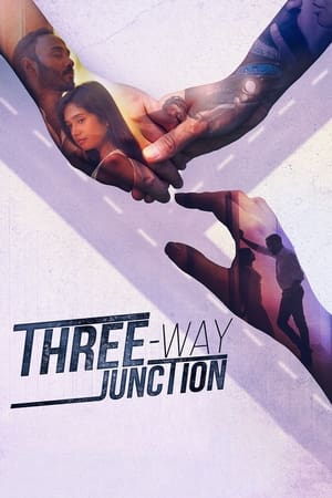 Three Way Junction watch Three Way Junction