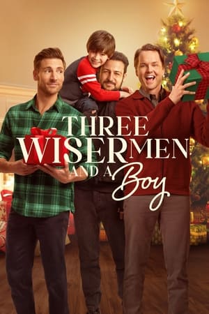 Three Wiser Men and a Boy watch Three Wiser Men and a Boy
