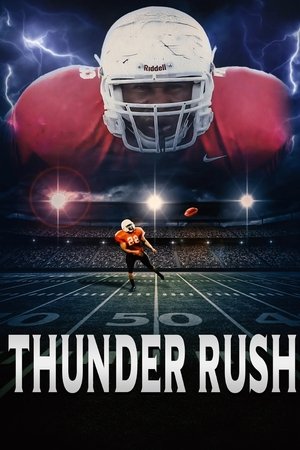 Thunder Rush watch Thunder Rush