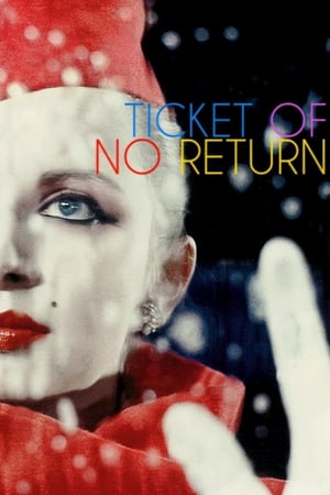 Ticket of No Return watch Ticket of No Return