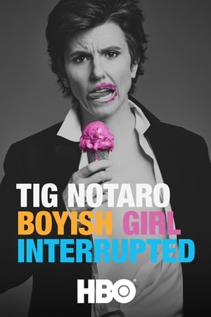 Tig Notaro: Boyish Girl Interrupted watch Tig Notaro: Boyish Girl Interrupted
