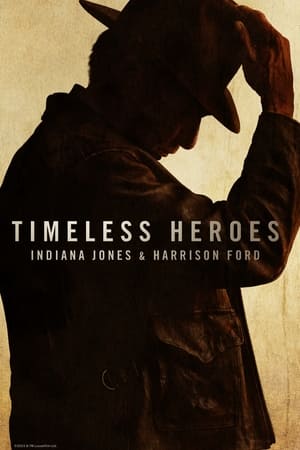 Timeless Heroes: Indiana Jones & Harrison Ford watch Timeless Heroes: Indiana Jones & Harrison Ford