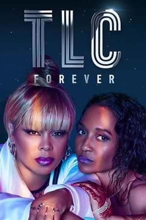 TLC Forever watch TLC Forever