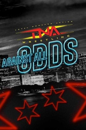 TNA Against All Odds 2024 watch TNA Against All Odds 2024