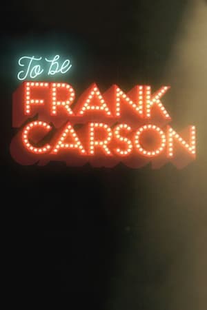 watch To Be Frank Carson