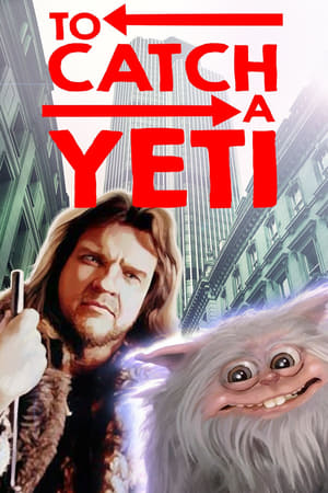 To Catch a Yeti watch To Catch a Yeti