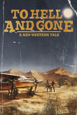 watch To Hell and Gone