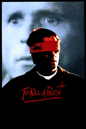 To Kill a Priest watch To Kill a Priest
