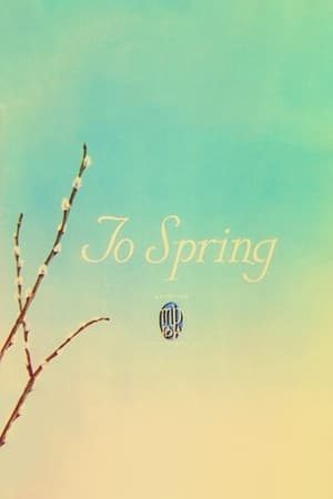 To Spring watch To Spring