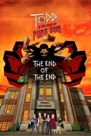 Todd and the Book of Pure Evil: The End of the End watch Todd and the Book of Pure Evil: The End of the End