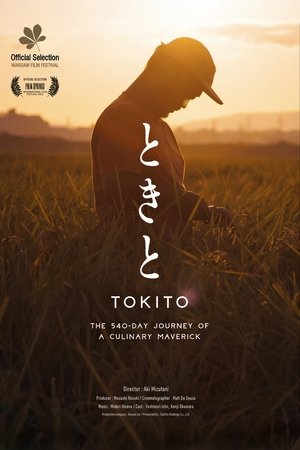 watch Tokito: The 540-Day Journey of a Culinary Maverick