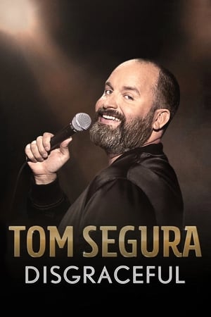 Tom Segura: Disgraceful watch Tom Segura: Disgraceful