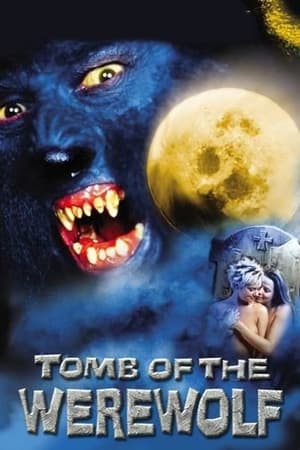 Tomb of the Werewolf watch Tomb of the Werewolf