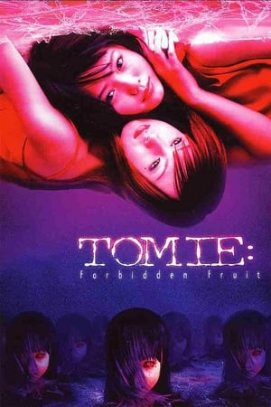 Tomie: Forbidden Fruit watch Tomie: Forbidden Fruit