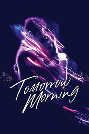 Tomorrow Morning watch Tomorrow Morning