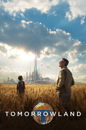 Tomorrowland watch Tomorrowland