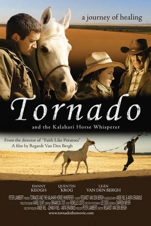 watch Tornado and the Kalahari Horse Whisperer