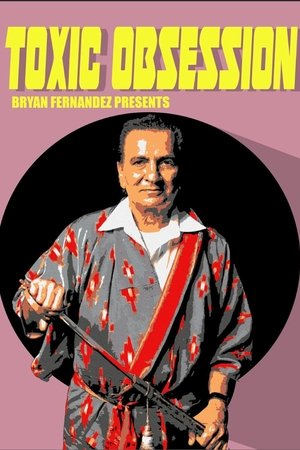 watch Toxic Obsession