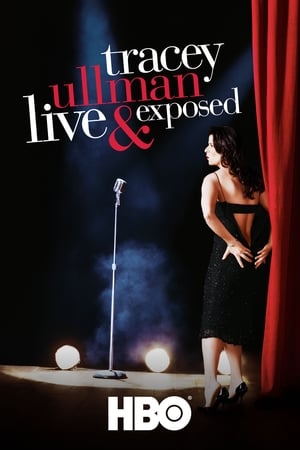 Tracey Ullman: Live and Exposed watch Tracey Ullman: Live and Exposed