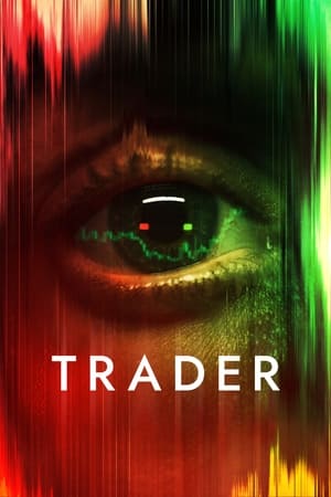 Trader watch Trader