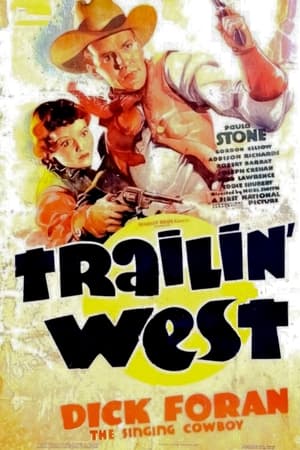 watch Trailin' West
