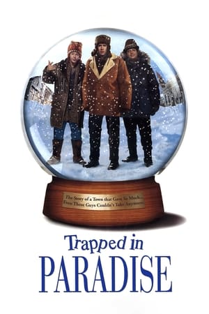Trapped in Paradise watch Trapped in Paradise