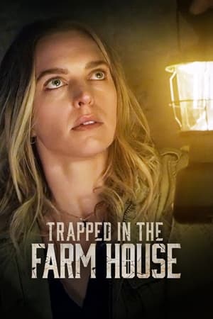 watch Trapped in the Farmhouse