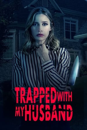 Trapped with My Husband watch Trapped with My Husband