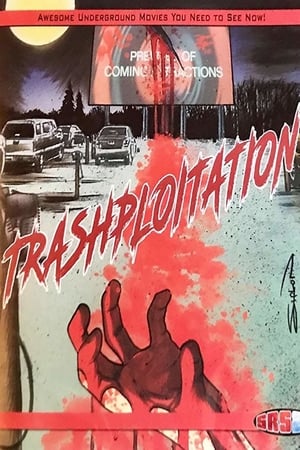 Trashsploitation watch Trashsploitation