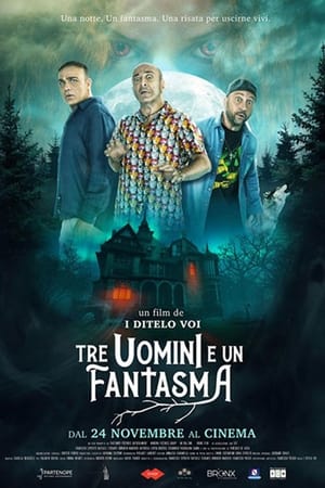 watch Tre uomini e un fantasma