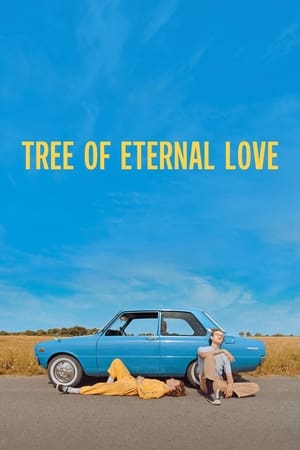 Tree of Eternal Love watch Tree of Eternal Love