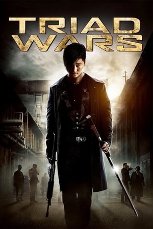 Triad Wars watch Triad Wars