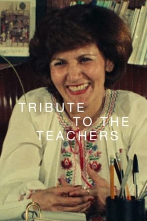 watch Tribute to the Teachers