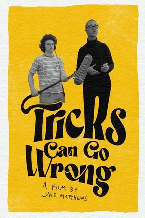 Tricks Can Go Wrong watch Tricks Can Go Wrong