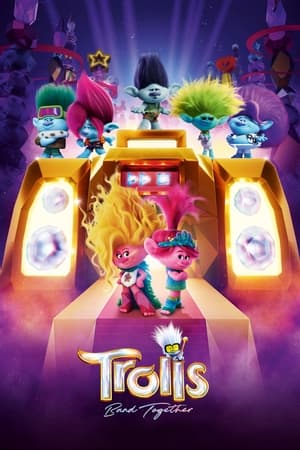 Trolls Band Together watch Trolls Band Together