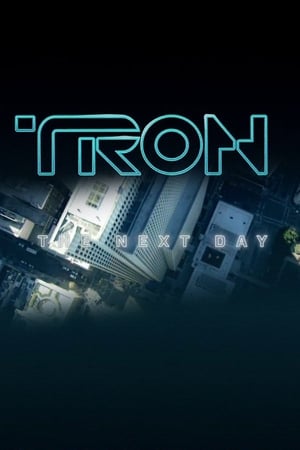 watch TRON: The Next Day