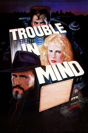 Trouble in Mind watch Trouble in Mind