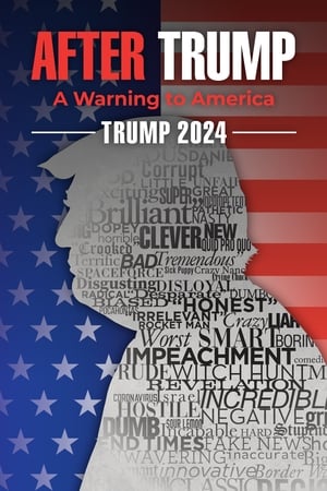 Trump 2024: The World After Trump watch Trump 2024: The World After Trump