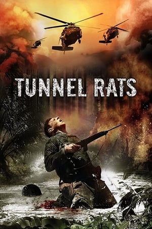 Tunnel Rats watch Tunnel Rats