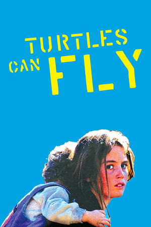 Turtles Can Fly watch Turtles Can Fly