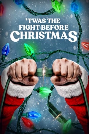 watch 'Twas the Fight Before Christmas