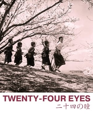 Twenty-Four Eyes watch Twenty-Four Eyes