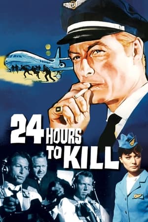 Twenty-Four Hours to Kill watch Twenty-Four Hours to Kill
