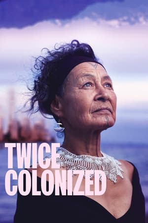 Twice Colonized watch Twice Colonized